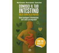 Libri Caramma Monia / Calandra Alessia / Vietti Daniele - Conosci Il Tuo Intesti