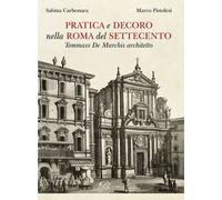 Libri Carbonara Sabina / Marco Pistolesi - Pratica E Decoro Nella Roma Del Sette