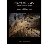 Libri Russo,Fortini-Carcer Tullianum (Ba ,77)