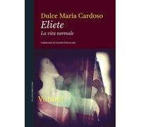 Eliete. La vita normale