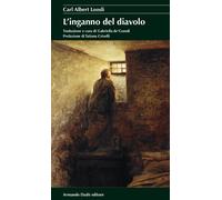 Libri Carl Albert Loosli - L'inganno del diavolo - 2018