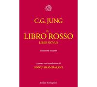 Libri Carl Gustav Jung - Il libro rosso. Liber novus - 2012