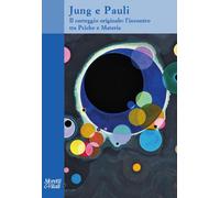 Libri Carl Gustav Jung / Wolfgang Pauli - Jung E Pauli. Il Carteggio Originale: