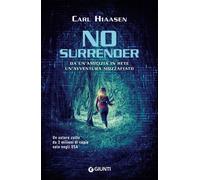 Libri Carl Hiaasen - No Surrender