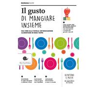 Libri Carla Barzanò - Il gusto di mangiare insieme - 2016