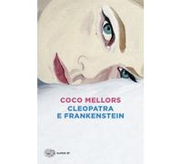 Libri Carla Palmieri - Cleopatra e Frankenstein - 2024 (Super ET)