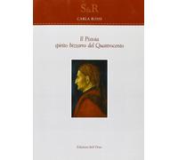 Libri Carla Rossi - Il Pistoia. Spirito Bizzarro Del Quattrocento