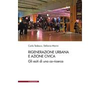 Libri Carla Tedesco / Marini Stafania - Rigenerazione Urbana E Azione Civica. Gl