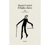 Il figlio ebreo - Guebel Daniel