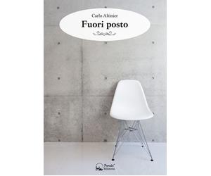 Libri Carlo Altinier - Fuori posto - 2018