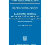 Libri Carlo Angelici / Kindler Peter / Martucci Katrina - La Riforma Tedesca Del