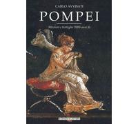 Libri Carlo Avvisati - Pompei. Mestieri E Botteghe 2000 Anni Fa