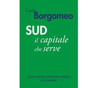 Sud. Il capitale che serve
