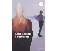 Libri Carlo Cassola - Il Cacciatore