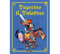 Libri Carlo Chendi, Luciano Bottaro - Paperino il paladino - 2021