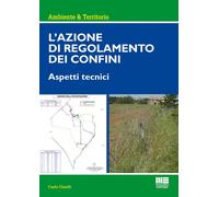 Libri Carlo Cinelli - L'azione di regolamento dei confini - 2015