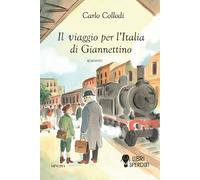 Libri Carlo Collodi - Il Viaggio Per L'italia Di Giannettino