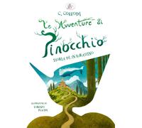Libri Carlo Collodi - Le Avventure Di Pinocchio. Storia Di Un Burattino. Ediz. I