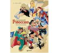 Libri Carlo Collodi - Le Avventure Di Pinocchio. Storia E Storie Di Un Burattino