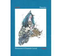 Libri Carlo Collodi - Pinocchio. Ediz. Illustrata