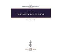 Libri Carlo Denina - Dell'impiego delle persone - 2020