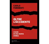 Libri Carlo Formenti - Oltre L'occidente #02