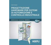 Progettazione hardware per sistemi di automazione e controllo industriale