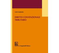 Libri Carlo Garbarino - Diritto Convenzionale Tributario