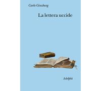 La lettera uccide
