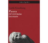 Paura, reverenza, terrore