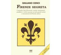 Libri Carlo Lapucci - La Cucina Degli Antenati. Le Stagioni Degli Alimenti E I P