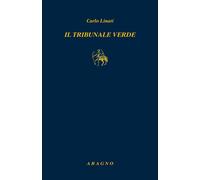 Libri Carlo Linati - Il tribunale verde - 2022
