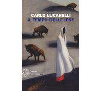 Il tempo delle iene