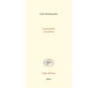 Libri Carlo Michelstaedter - La Persuasione E La Rettorica