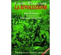 Libri Carlo Pisacane - La Rivoluzione