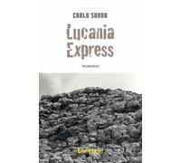 Libri Carlo Sanna - Lucania Express