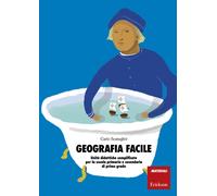 Libri Carlo Scataglini - Geografia Facile. Unita Didattiche Semplificate Per La