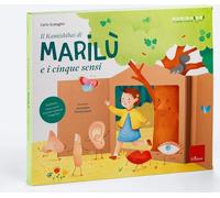 Libri Carlo Scataglini - Il Kamishibai Di Marilu E I Cinque Sensi