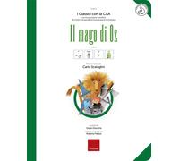Libri Carlo Scataglini - Il Mago Di Oz. Ediz. CAA. Con Audiolibro