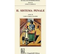 IL SISTEMA PENALE - PALIERO CARLO ENRICO (Curatore) - Giappichelli