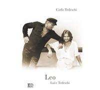 Leo. Lui e Tedeschi