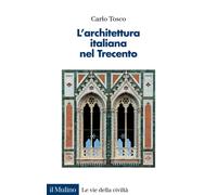 L'architettura italiana nel Trecento