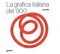 Libri Carlo Vinti - La Grafica Italiana Del '900