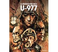 Libri Carlos Barocelli / Santullo Rodolfo - Il Passeggero Dell'u-977