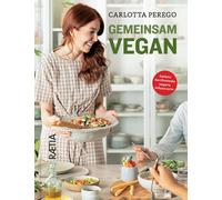 Libri Carlotta Perego - Gemeinsam Vegan