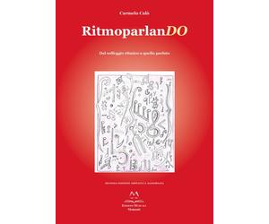 Libri Carmelo CalÃ² - Ritmoparlando. Dal Solfeggio Ritmico A Quello Parlato