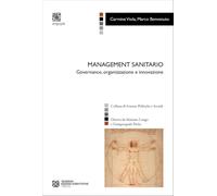 Libri Carmine Viola / Marco Benvenuto - Management Sanitario. Governance, Organi