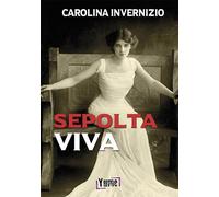 Sepolta viva [Paperback] Invernizio, Carolina