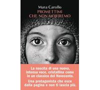 Promettimi che non moriremo