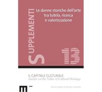 Libri Carrara Eliana / Patrizia Dragoni - Le Donne Storiche Dell'arte Tra Tutela